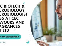MSc Biotech & Microbiology Microbiologist Jobs at CEC Flavours and Fragrances Pvt Ltd, Apply on Biotecnika