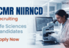 Life Sciences Research Jobs | Attend the Walk-In Test/ Interview at ICMR-NIIRNCD ICMR Recruitment 2026 for Life Sciences Research Jobs. Walk-in Interview/ Test for Project Technical Support Roles.