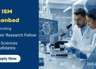 Junior Research Fellow Vacancy at IIT ISM Dhanbad | MSc Life Sciences Candidates Apply Now Apply for Junior Research Fellow under IIT ISM Recruitment 2026. Build Your Career in Life Sciences with ₹37,000 Fellowship. Apply Now.