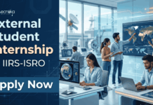 ISRO IIRS Recruitment: Apply for External Student Internship 2026 to Gain Research Experience and Build a Strong Career in Life Sciences.