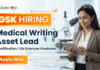 Life Science Jobs at GSK Career in Medical Writing | Apply Now Life Science Jobs at GSK Career in Medical Writing Jobs – Apply Now