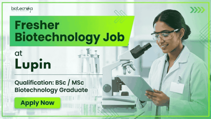 Fresher Biotechnology Job Opportunity at Lupin Jobs in Pune Fresher Biotechnology Job Opportunity at Lupin Jobs in Pune