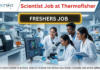 Scientist Job at Thermofisher. Life Sciences Freshers Candidates, Apply Now. Expertise in Molecular Biology & Immunology required.