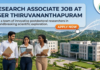 Research Associate Job at IISER Thiruvananthapuram. Biotechnology Candidates, Apply Now & Earn ₹60,000/- per month.