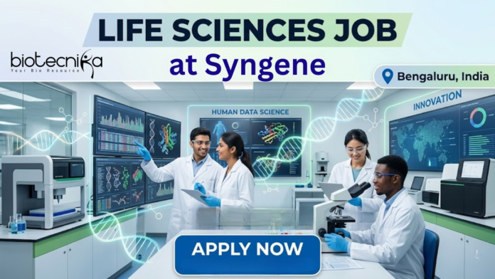 Life Sciences Job at Syngene. Masters in Life Sciences Candidates, Apply Now. Job Opportunity in Bangalore, India. Life Sciences Job at Syngene. Masters in Life Sciences Candidates, Apply Now. Job Opportunity in Bangalore, India.