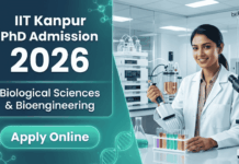 IIT Kanpur PhD Admission in Biological Sciences | Life Sciences Research | Apply Online Explore IIT Kanpur PhD Admission in Biological Sciences and Life Sciences research and step into a world of advanced scientific discovery.