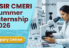 CSIR CMERI Summer Internship 2026 | Research Internship | Apply Online Apply now for CSIR CMERI Summer Internship 2026 – Research & Biotechnology Internship Opportunity