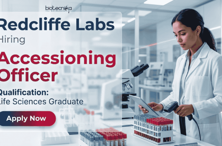 Biotechnology Jobs at Redcliffe Labs | Accessioning Officer role | Apply Now Build your diagnostics career in Sample Accessioning, LIS Operations, and Quality Compliance with Redcliffe Labs Guwahati.