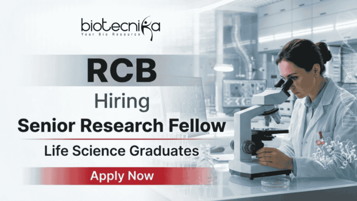 Research Jobs RCB Recruitment 2026 SRF Vacancy for Life Science candidates Research Jobs RCB Recruitment 2026 SRF Vacancy for Life Science candidates