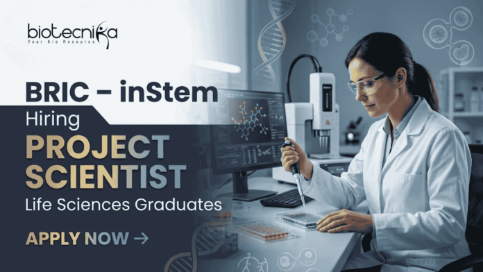 inStem recruitment scientist jobs stem cell life science research Bangalore inStem recruitment scientist jobs stem cell life science research Bangalore