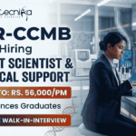 CSIR CCMB Research Jobs 2026 | Life Science Opportunities | Attend The Walk-In-Interview CSIR CCMB 2026 research jobs in Hyderabad | Bioinformatics & Molecular Biology life science jobs | Walk-in interview