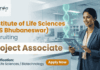 ILS Bhubaneswar Project Associate Jobs 2026 – Life Science Walk-in Opportunity Project Associate Jobs at ILS Bhubaneswar for Life Science Jobs