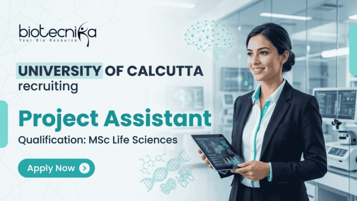 University of Calcutta announces Research Jobs in Life Science Research University of Calcutta announces Research Jobs in Life Science Research