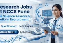 NCCS Pune Research Jobs 2026 – Life Science Research Walk-in Interviews NCCS Pune announces multiple Research Jobs in Life Science Research projects