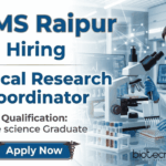 Clinical Research Coordinator Jobs at AIIMS Raipur | Life Science Jobs Apply Now Clinical Research Coordinator Jobs at AIIMS Raipur Recruitment for Life Science Jobs