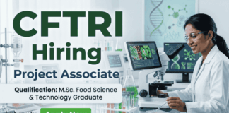 Project Associate Job at CFTRI 2026 | Food Technology Research Role | Apply Now Project Associate Job opportunity under cftri recruitment in Food Technology jobs