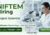 Project Scientist Role Under NIFTEM Recruitment for Life Science Research | Earn Up to Rs. 48,000 + HRA Project Scientist NIFTEM Recruitment Life Science Research apply