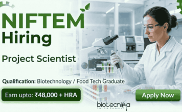 Project Scientist Role Under NIFTEM Recruitment for Life Science Research | Earn Up to Rs. 48,000 + HRA Project Scientist NIFTEM Recruitment Life Science Research apply
