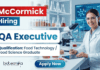 McCormick Hiring QA Executive | Food Technology Jobs