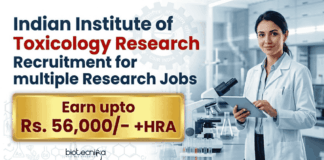CSIR IITR Recruitment for Research Jobs | Earn upto Rs. 56,000/- +HRA | Attend the Walk-in Interview CSIR IITR Recruitment 2026 open for Research Jobs in Life Science Research
