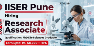IISER Pune Recruiting for Research Associate Jobs in Life Sciences Research | Earn upto: Rs. 58,000 + HRA | Attend walk-in interview IISER Pune recruitment for Research Associate jobs in Life sciences research