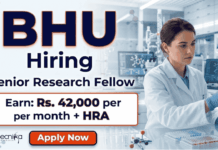 Senior Research Fellow Jobs at BHU | Life Sciences Research | Earn: Rs. 42,000 per month + HRA | Apply Now BHU recruitment for Senior Research Fellow jobs in life sciences research