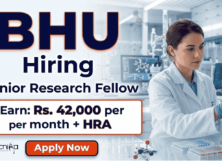 Senior Research Fellow Jobs at BHU | Life Sciences Research | Earn: Rs. 42,000 per month + HRA | Apply Now BHU recruitment for Senior Research Fellow jobs in life sciences research
