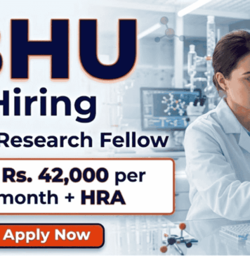 Senior Research Fellow Jobs at BHU | Life Sciences Research | Earn: Rs. 42,000 per month + HRA | Apply Now BHU recruitment for Senior Research Fellow jobs in life sciences research