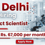 IIT Delhi recruitment for Project Scientist jobs in research field