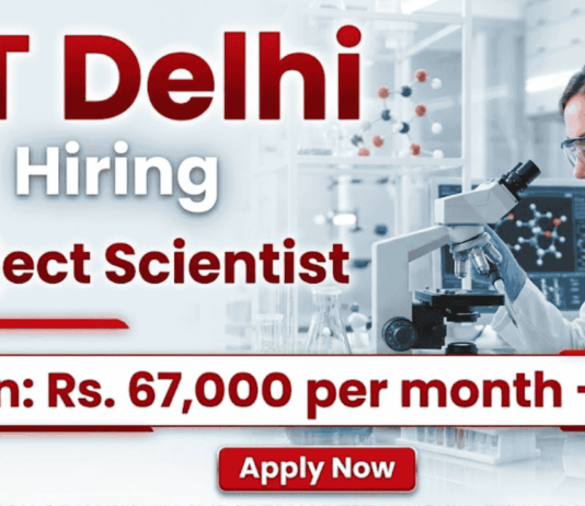 IIT Delhi recruitment for Project Scientist jobs in research field