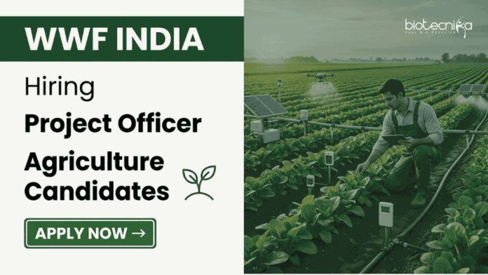 WWF WWF India Recruitment Announced for Project Officer Role. Apply for Agriculture Jobs in Sustainable Agriculture and Conservation