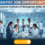 Scientist Job at National Institute of Biologicals. Life Sciences Candidates, Apply Now. Earn Up to Rs 1,42,400 per month.