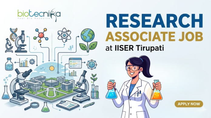 Research Associate Job at IISER Tirupati. Life Sciences Candidates, Apply Now. Research Opportunity in Muscle Aging & Mitochondria. Research Associate Job at IISER Tirupati. Life Sciences Candidates, Apply Now. Research Opportunity in Muscle Aging & Mitochondria.