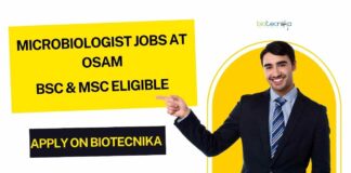 BSc & MSc Microbiologist Vacancies at Osam - Apply on Biotecnika