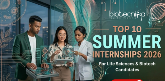 Top Summer Internships 2026 in Biotech & Life Sciences. Explore active Research Internship programs. Grab Your Spot Before Deadlines!