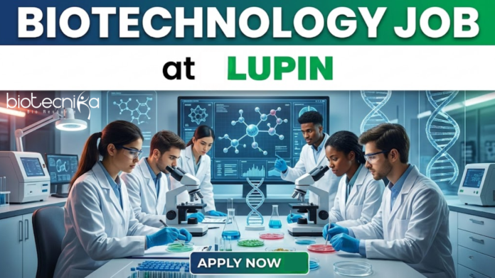 Biotechnology Job at Lupin. Start your Lupin Career in Bioprocessing today, Apply Now. Job Opportunity at Pune, India. Biotechnology Job at Lupin. Start your Lupin Career in Bioprocessing today, Apply Now. Job Opportunity at Pune, India.