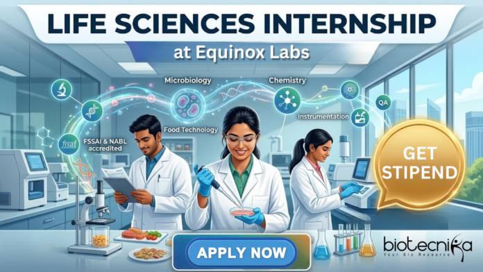 Life Sciences Internship at Equinox Labs. Apply Now For Instrumentation Intern Position and Get Stipend. Intern Opportunity in Navi Mumbai.