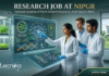 Research Jobs at NIPGR. Life Sciences Candidates, Attend The Walk-in Interview and Earn Up to ₹58,000 + HRA.