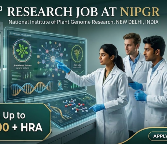 Research Jobs at NIPGR. Life Sciences Candidates, Attend The Walk-in Interview and Earn Up to ₹58,000 + HRA.