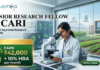 Senior Research Fellow at CARI. Opportunity for Life Science Candidates. Earn ₹42,000 + 10% HRA per month. Attend The Walk-in Interview.