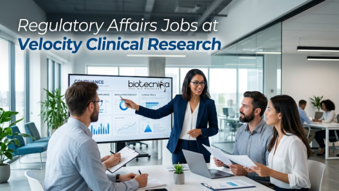 Regulatory Affairs Jobs at Velocity Clinical Research. Life Sciences Candidates, Apply Now For Specialist II, Regulatory Role. Regulatory Affairs Jobs at Velocity Clinical Research. Life Sciences Candidates, Apply Now For Specialist II, Regulatory Role.