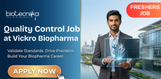Quality Control Job at Vickro Biopharma. Biotechnology, Microbiology, Biochemistry Freshers Candidates, Apply Now.