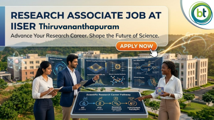 Research Associate Job at IISER Thiruvananthapuram. Biotechnology Candidates, Apply Now. Earn Rs. 60,000/- + 10% HRA. Research Associate Job at IISER Thiruvananthapuram. Biotechnology Candidates, Apply Now. Earn Rs. 60,000/- + 10% HRA.