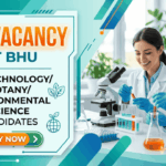JRF Vacancy at Banaras Hindu University | Work on Environment and Sustainable Development Research Apply for JRF Vacancy under BHU Recruitment. Biotechnology Career Opportunity in CSIR Project. Check Eligibility and Apply Now.