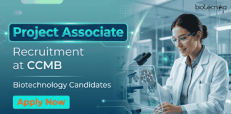 Project Associate Jobs at CCMB | MSc Biotechnology Candidates Attend the Walk-In Interview CCMB Recruitment for Project Associate Jobs. Walk-In Interview for Biotechnology Career in Hyderabad on April 8. Apply Now.