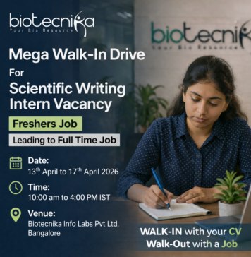 Mega Walk-In Drive For Scientific Writing Intern Vacancy at Biotecnika Leading to Full Time Job – Check Details Scientific Writing Intern in Biotech