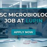 MSc Microbiology Job at Lupin Limited – Executive Role Open in Tarapur MSc Microbiology Job at Lupin | Candidates Apply Now