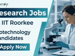 Biotechnology Jobs at IIT Roorkee | Project Technical Support Role | Attend the Walk-In Interview Apply for Biotechnology Jobs at IIT Roorkee Recruitment. Research Jobs in ICMR project on biosensors & cancer diagnostics. Walk-in on April 8.