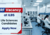 Apply for ILBS Recruitment SRF Vacancy in Delhi. Earn ₹53,340/month and Boost your Life Sciences Career with Sepsis Research Project.