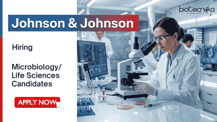J&J Apply for Life Sciences Jobs under Johnson & Johnson Careers. Quality Control Jobs in Aurangabad for Microbiology Professionals.